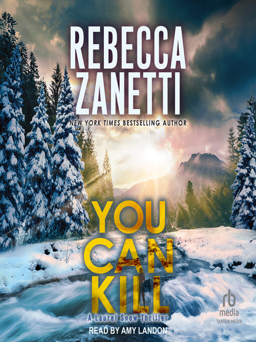 Title details for You Can Kill by Rebecca Zanetti - Wait list